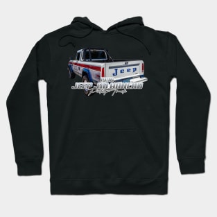 1976 Jeep J10 Honcho Pickup Truck Hoodie